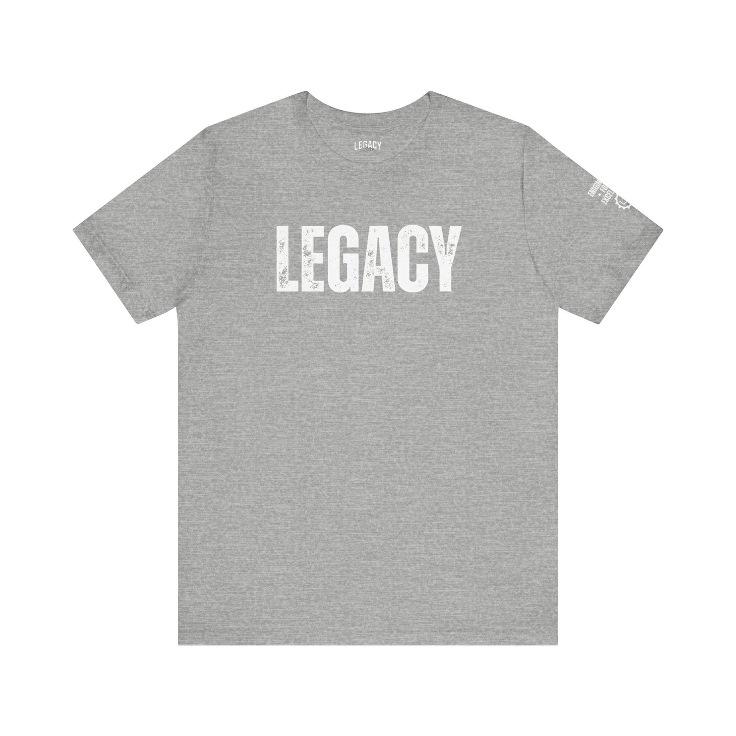 LEGACY | Engineered for Excellence Tee
