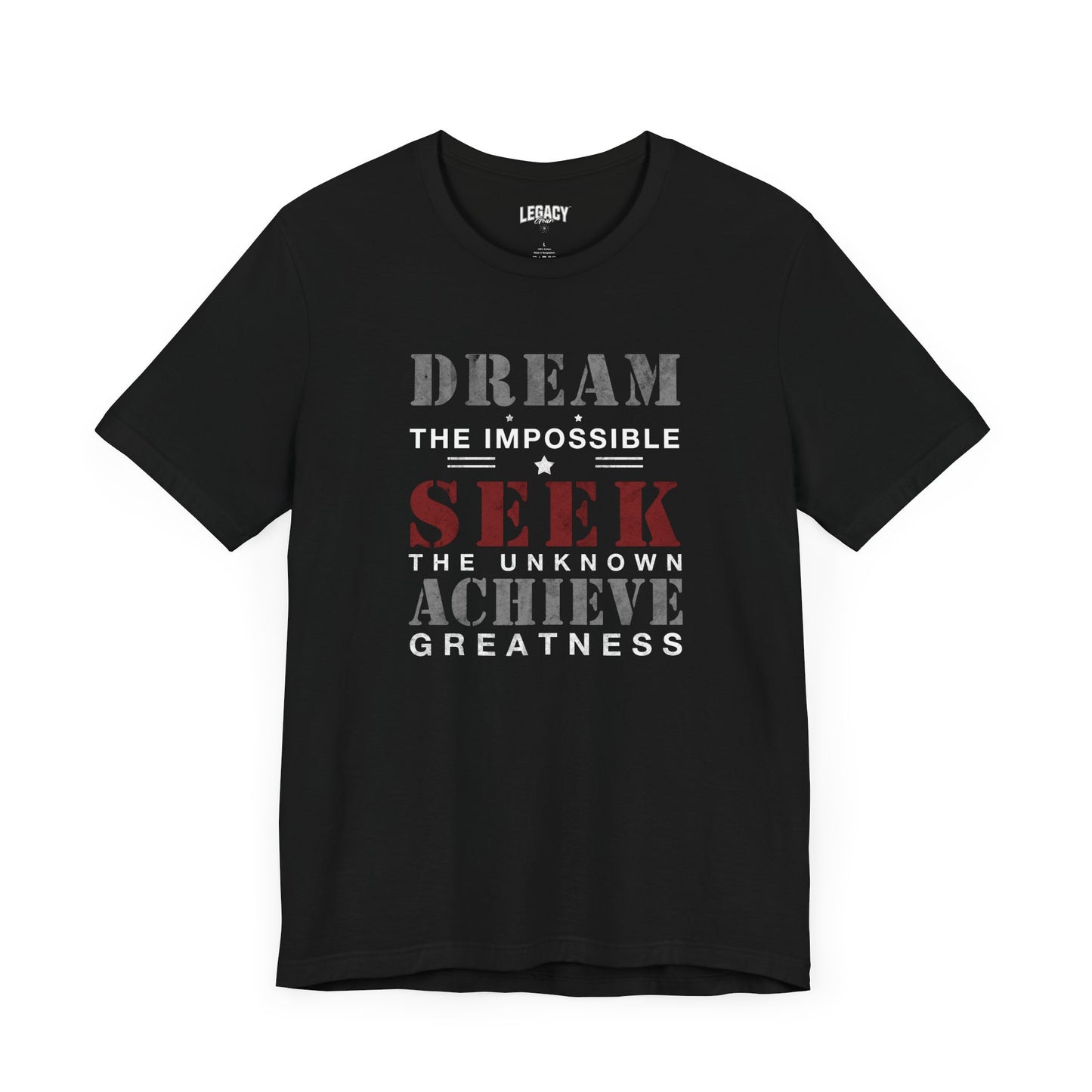 Seek the Unknown - Achieve Greatness Motivational Tee - Dream the Impossible Unisex Jersey Short Sleeve Shirt