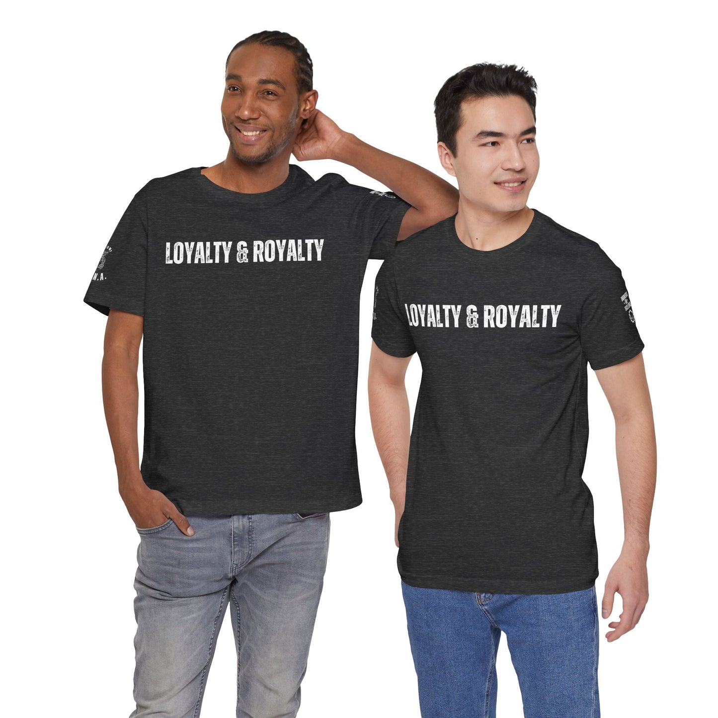 LOYALTY & ROYALTY | Engineered for Excellence Tee