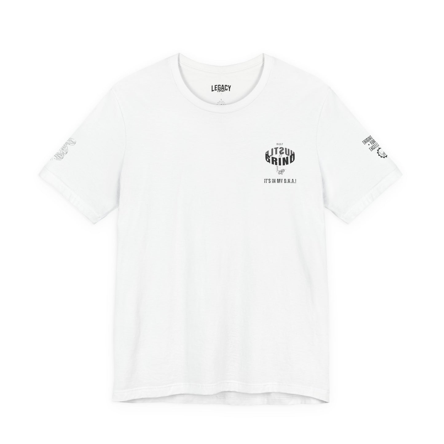 BUILT ON HUSTLE & GRIND | Engineered for Excellence Tee