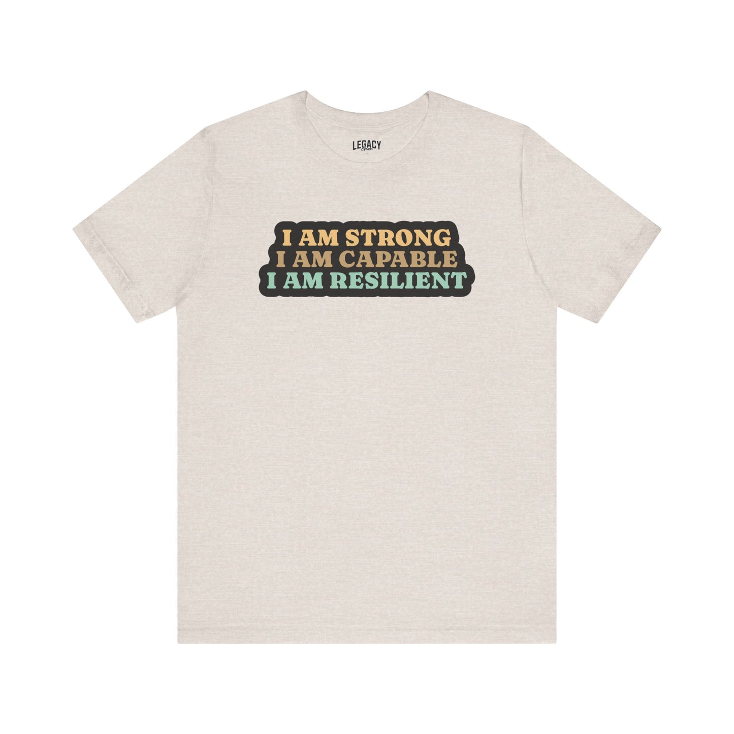 I AM STRONG | Positive Vibes Tee
