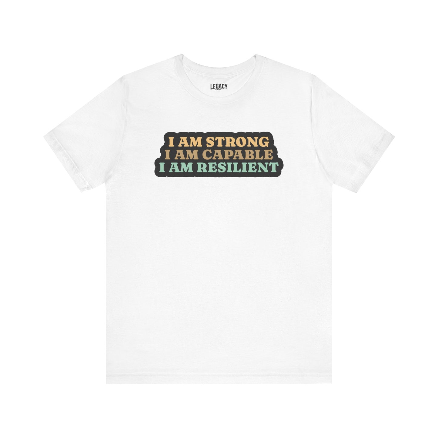 I AM STRONG | Positive Vibes Tee