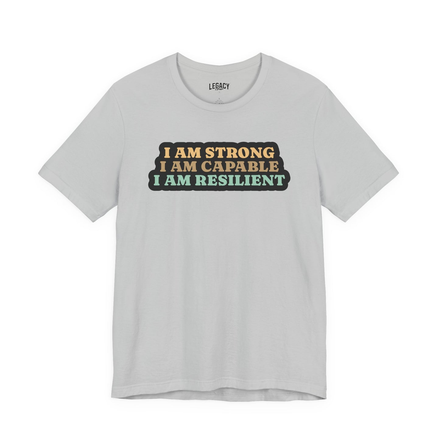 I AM STRONG | Positive Vibes Tee