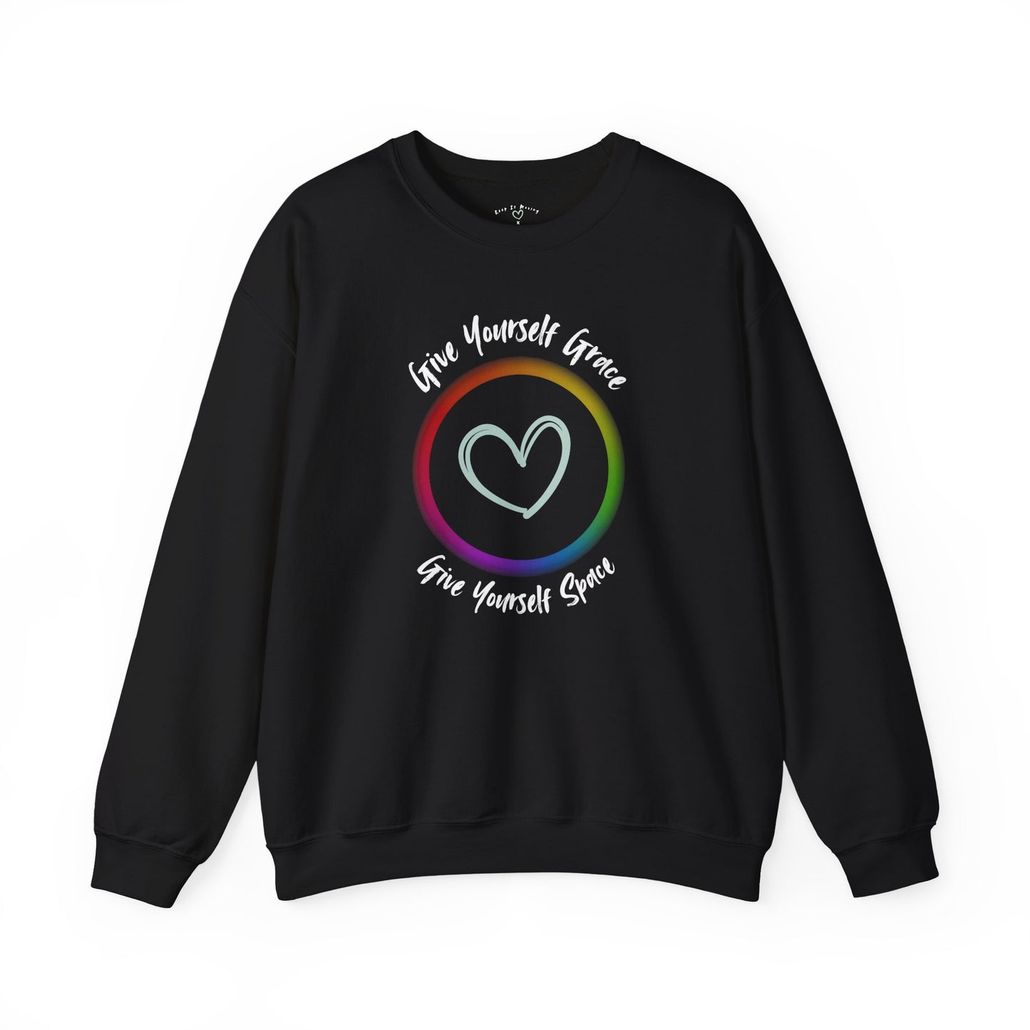 Give Yourself Grace. Give Yourself Space. Crewneck Sweatshirt