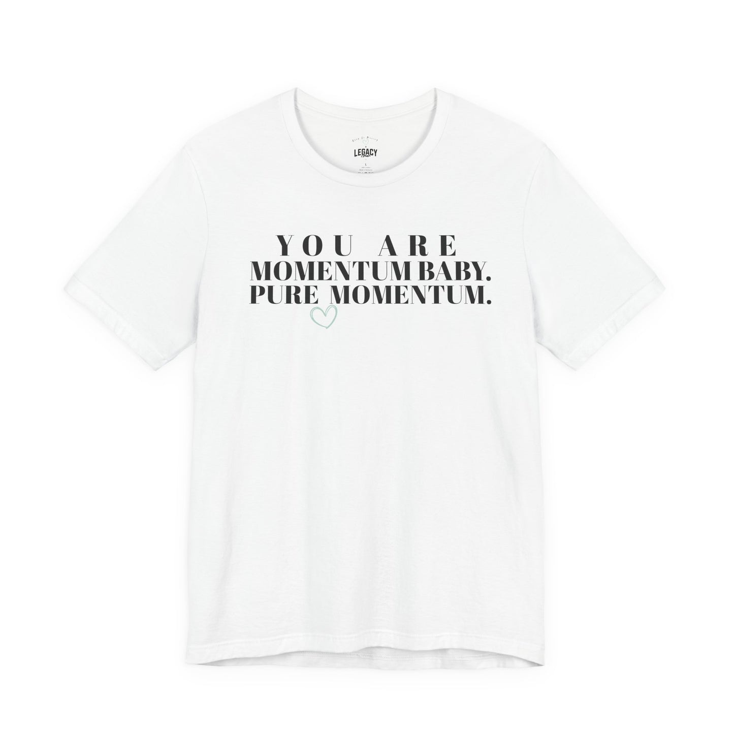 You Are Momentum Baby. Pure Momentum. — Keep It Moving x Legacy Gear Collaboration