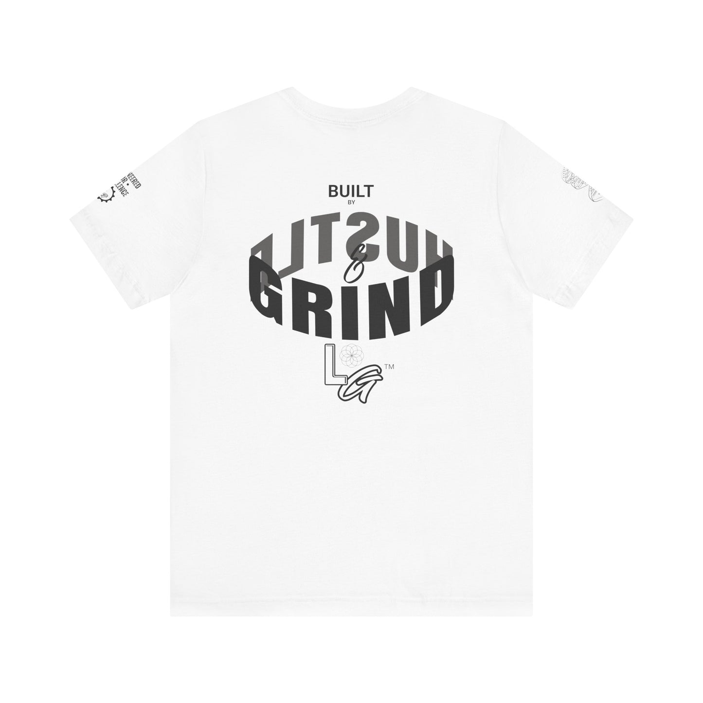 BUILT ON HUSTLE & GRIND | Engineered for Excellence Tee