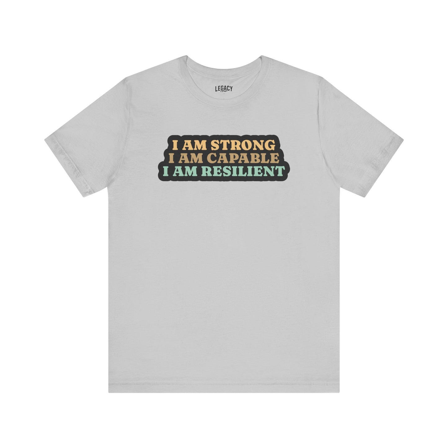 I AM STRONG | Positive Vibes Tee