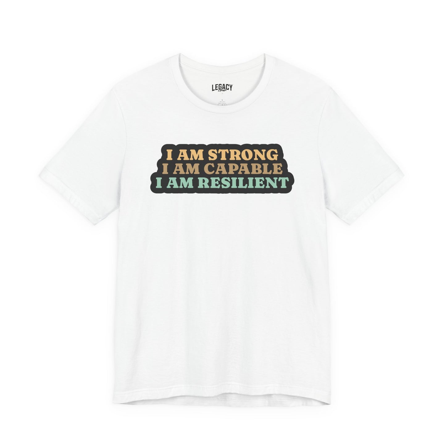 I AM STRONG | Positive Vibes Tee