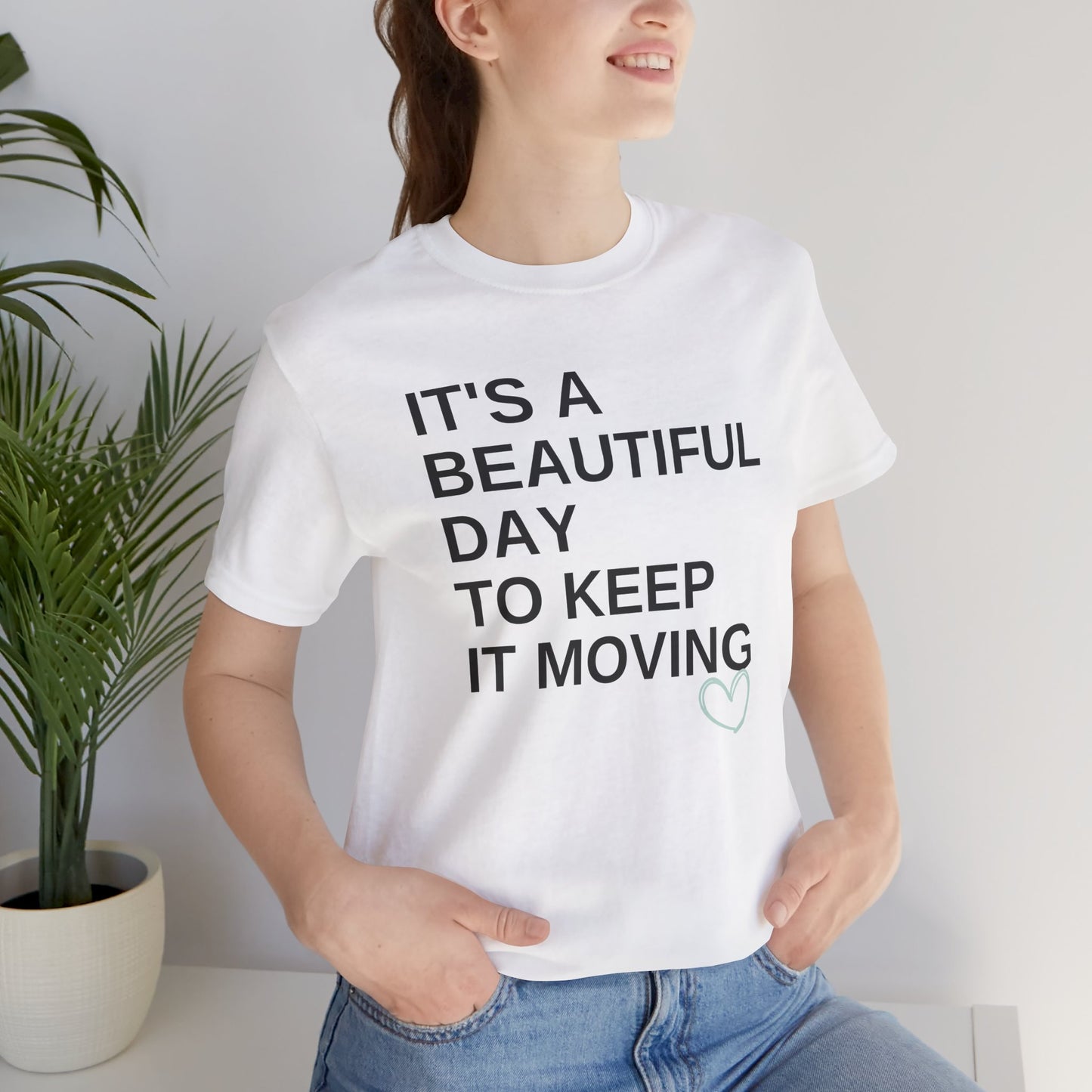 It’s a Beautiful Day to Keep It Moving Tee — Keep It Moving x Legacy Gear Collaboration
